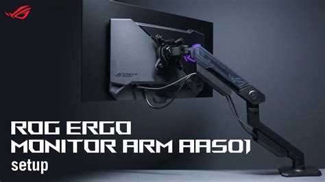 ROG Ergo Monitor Arm AAS01 Setup .